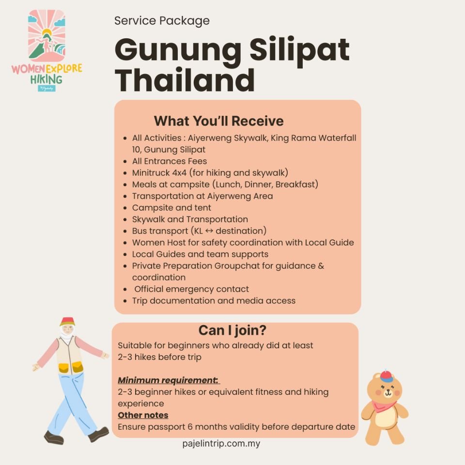 07-09 Aug 2026 Roadtrip Gunung Silipat, Thailand Beginner Women Explore Hiking