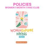 WOMEN 1 MONTH 1 HIKE CLUB POLICIES